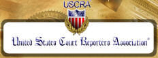 Welcome to USCRA, the United States Court Reporters Association